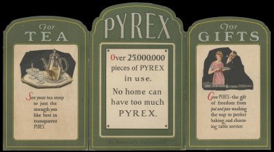 Dianne’s favorite piece of ephemera from her collection is this 3-panel cardboard display: “Pyrex, for tea, for gifts,” circa 1925. CMGL 123580.