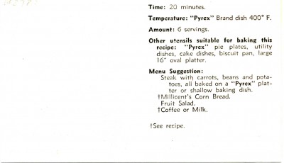 “Millicent’s Southern Corn Bread.” Recipe Cards, Corning Glass Works, 1936. From the Dianne Williams collection on Pyrex, Box 3, Folder 1. CMGL 119626.